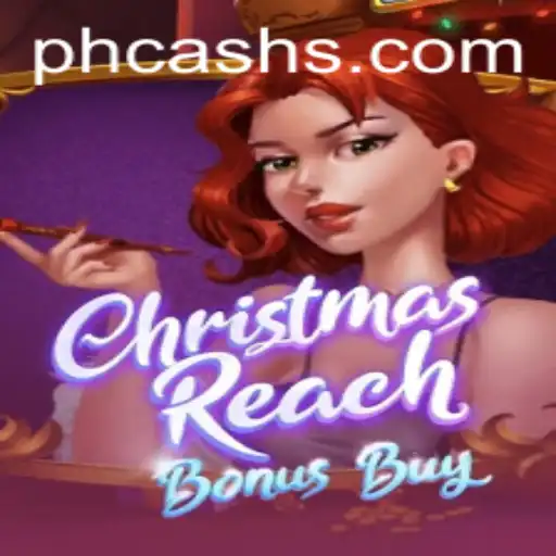 Exploring the Festive World of ChristmasReachBonusBuy: The Ultimate Gaming Experience with phcash